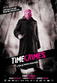 TIME CRIMES タイム クライムス』 (2007/スペイン) - 【サスペンス 